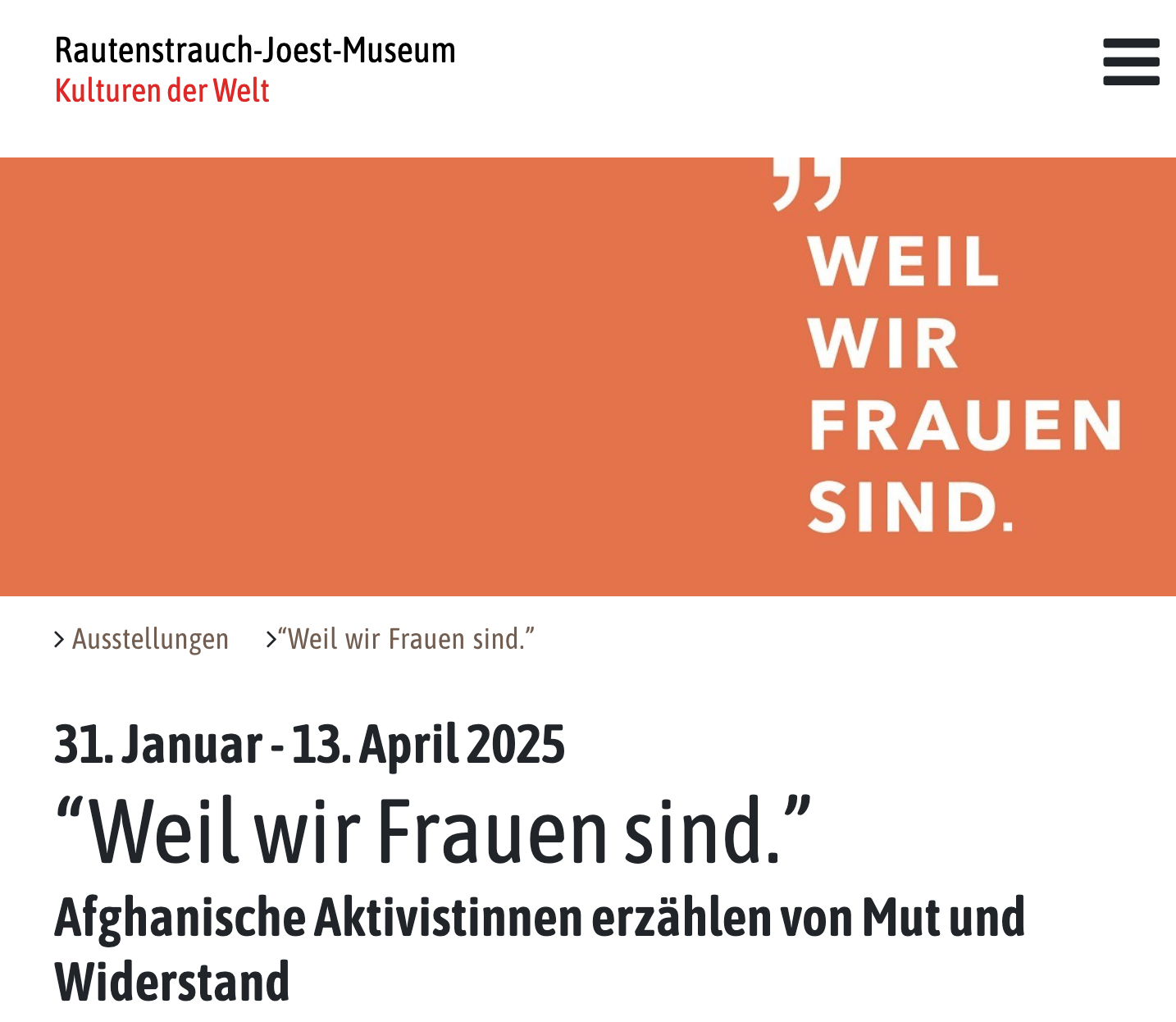 Ausstellung „Weil wir Frauen sind.“ im Rautenstrauch-Joest-Museum Köln, 31. Januar bis 13. April 2025